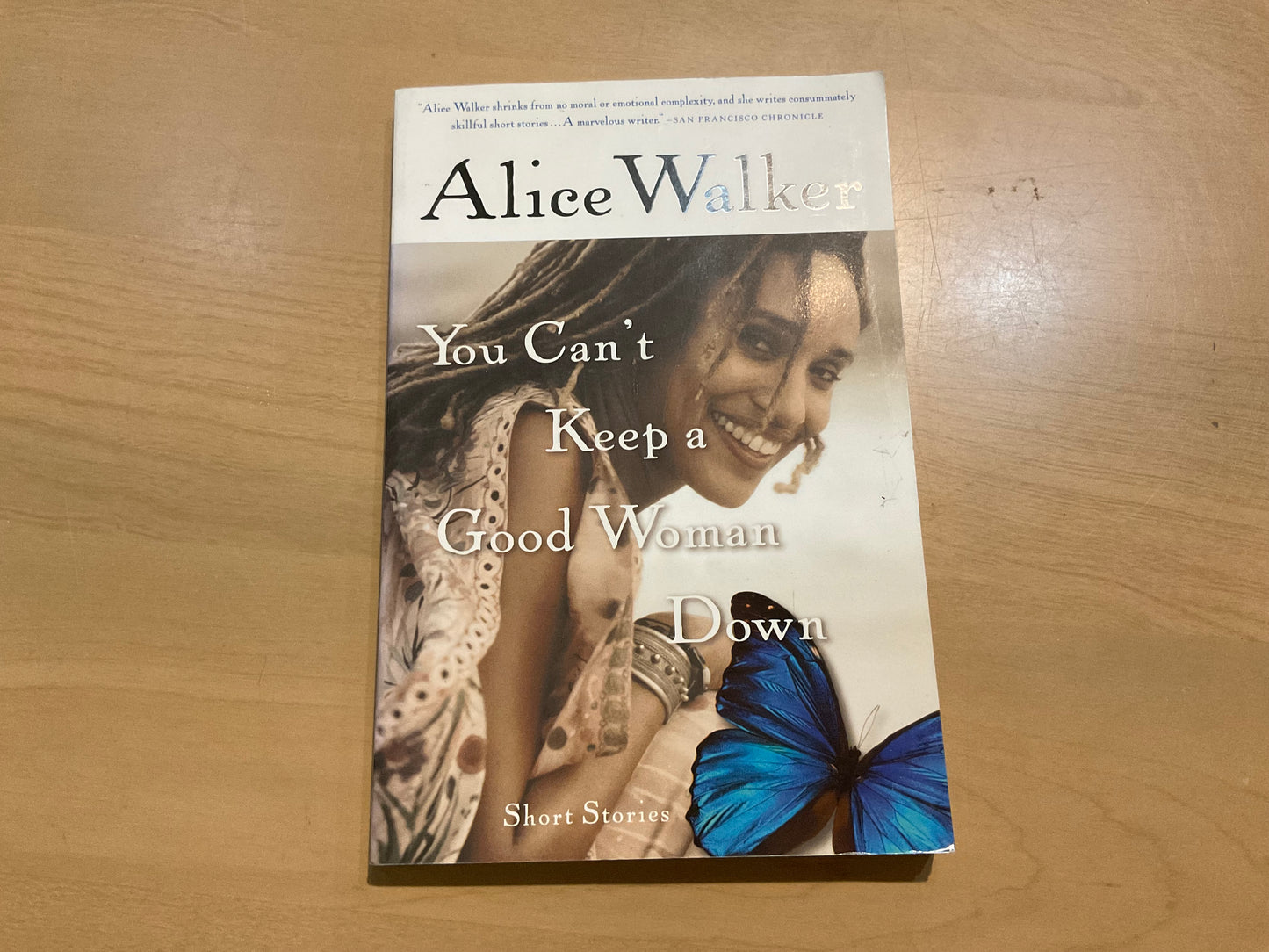 Can’t Keep a Good Woman Down by Alice Walker