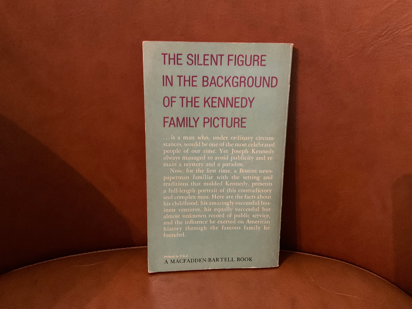 The Life and Times of Joseph P. Kennedy by William J. Duncliffe