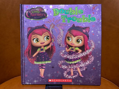 Double Trouble by Little Charmers