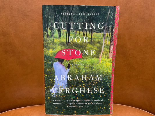 Cutting for Stone by Abraham Verghese