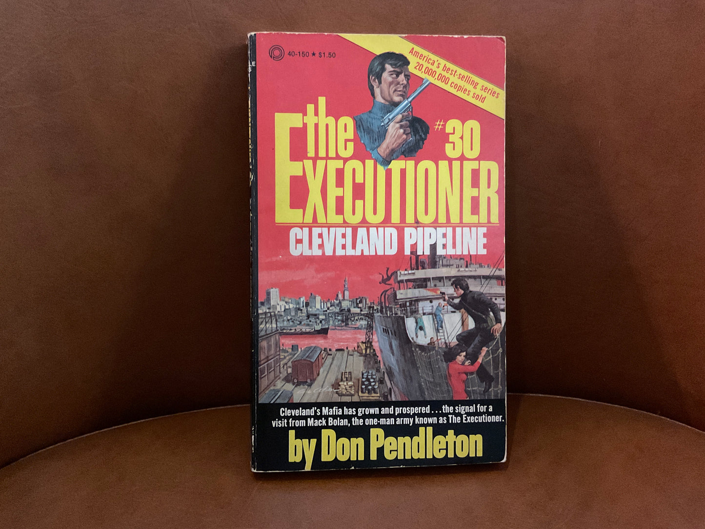 The Executioner #30: Cleveland Pipeline by Don Pendleton