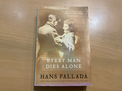 Every Man Dies Alone by Hans Fallada