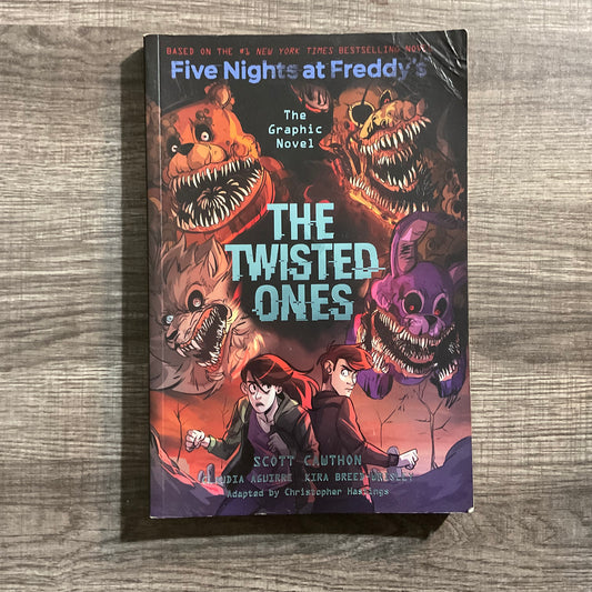 Five Nights at Freddy’s: The Twisted Ones by Scott Cawthon, Claudia Aguirre and Kira Breed-Wrisley