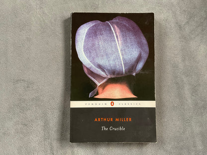The Crucible by Arthur Miller