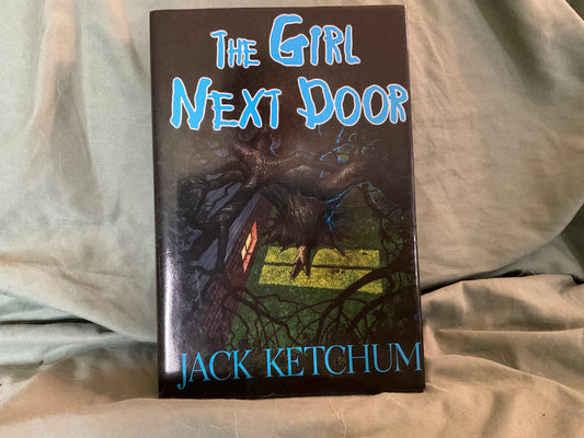 The Girl Next Door by Jack Ketchum