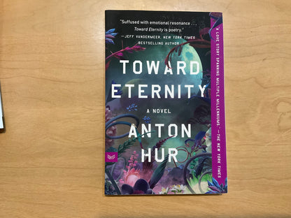 Toward Eternity by Anton Hur