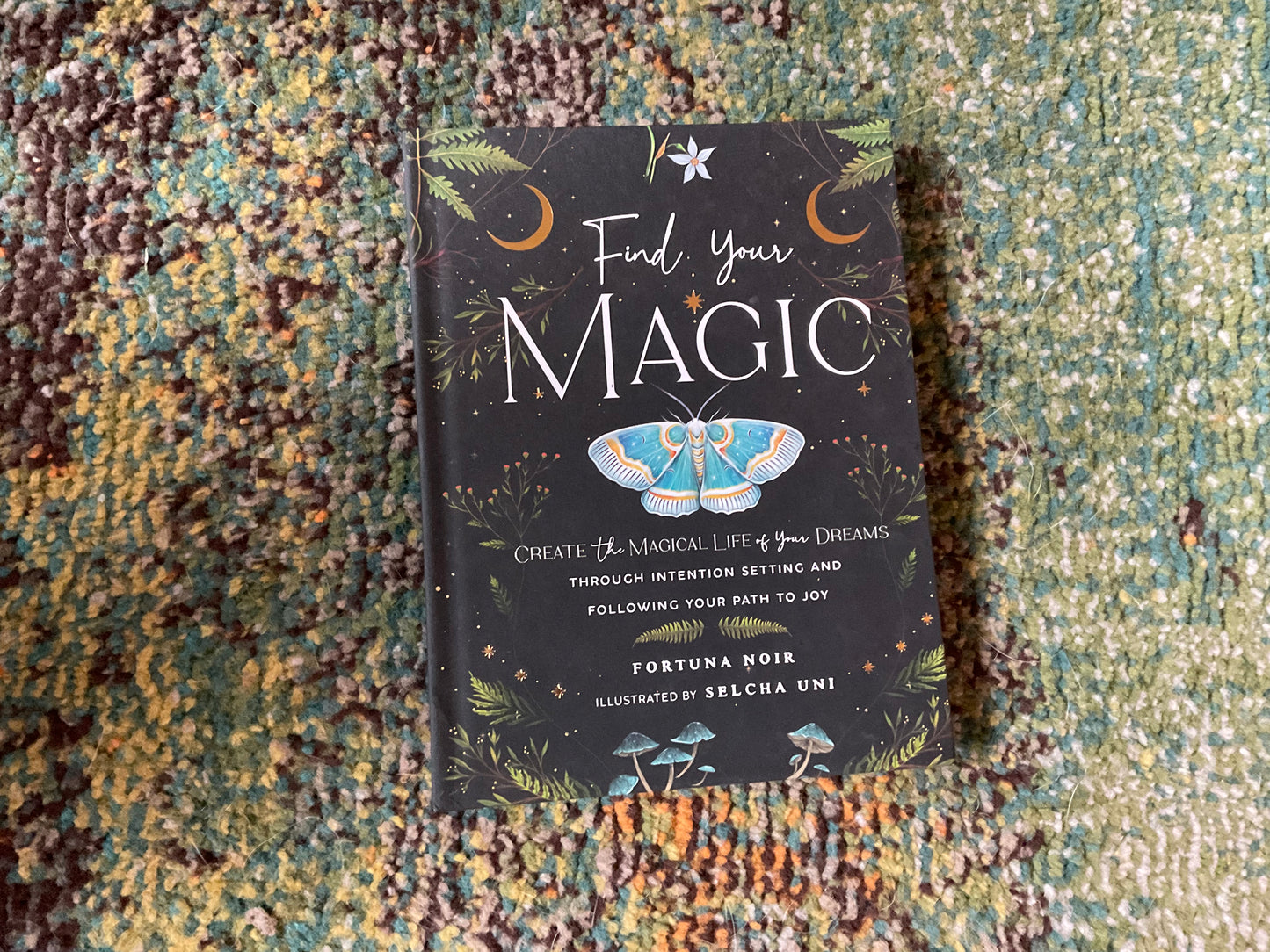 Find Your Magic by Fortuna Noir
