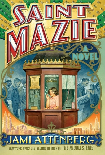 Saint Mazie A Novel