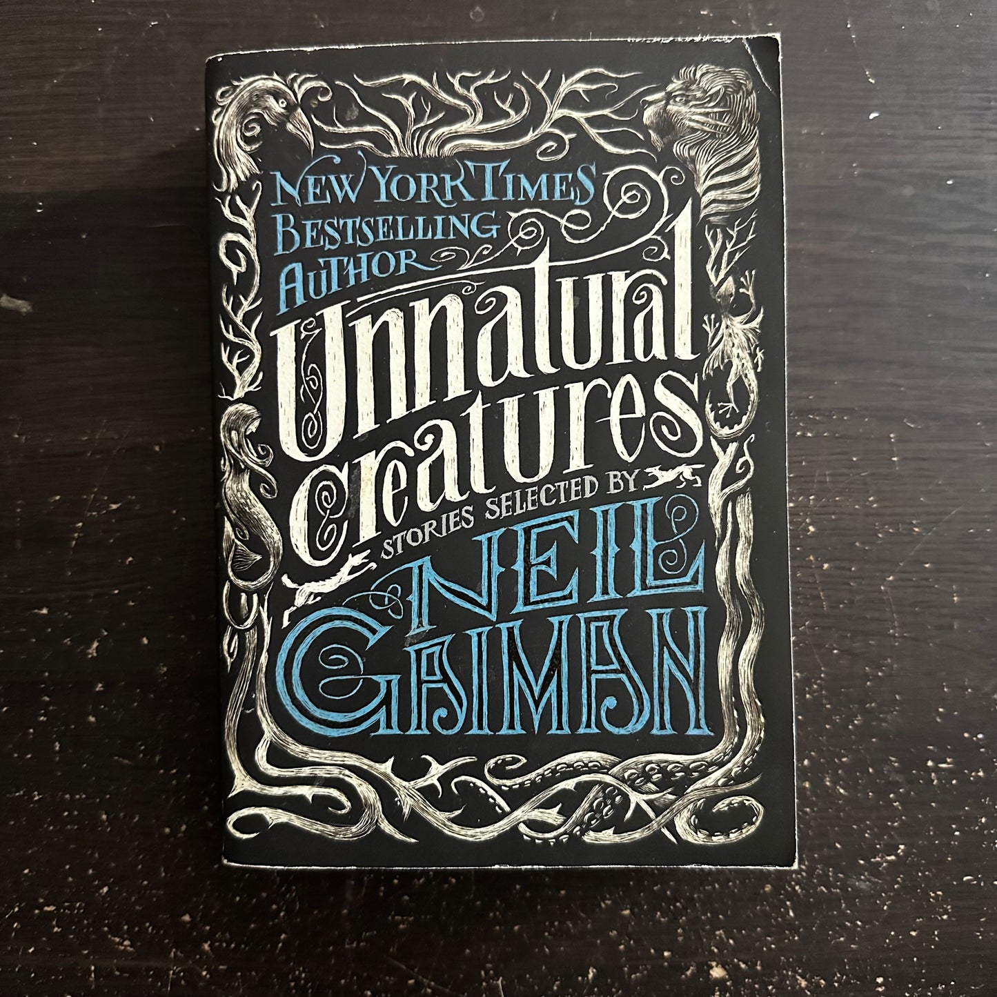 Unnatural Creatures by Neil Gaiman