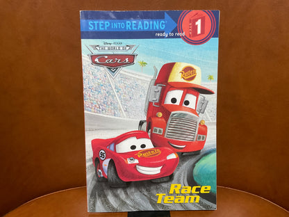 The World of Cars: Race Team by Dennis R. Shealy