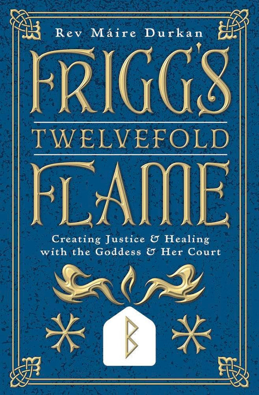 Frigg's Twelvefold Flame