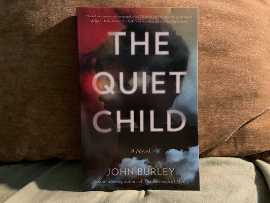 The Quiet Child by John Burley