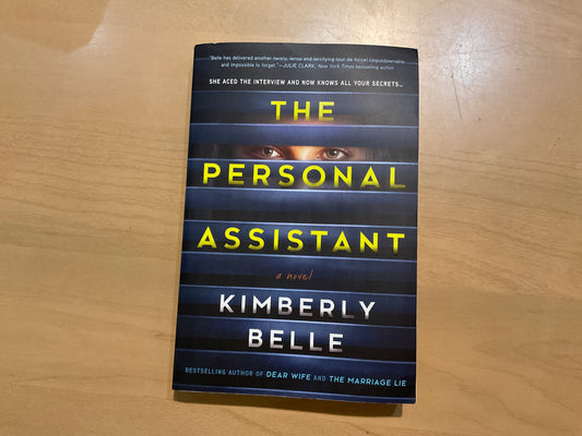 The Personal Assistant by Kimberly Belle