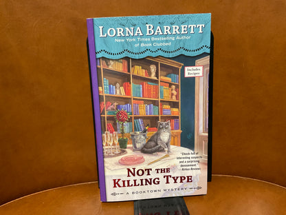 Not the Killing Type by Lorna Barrett