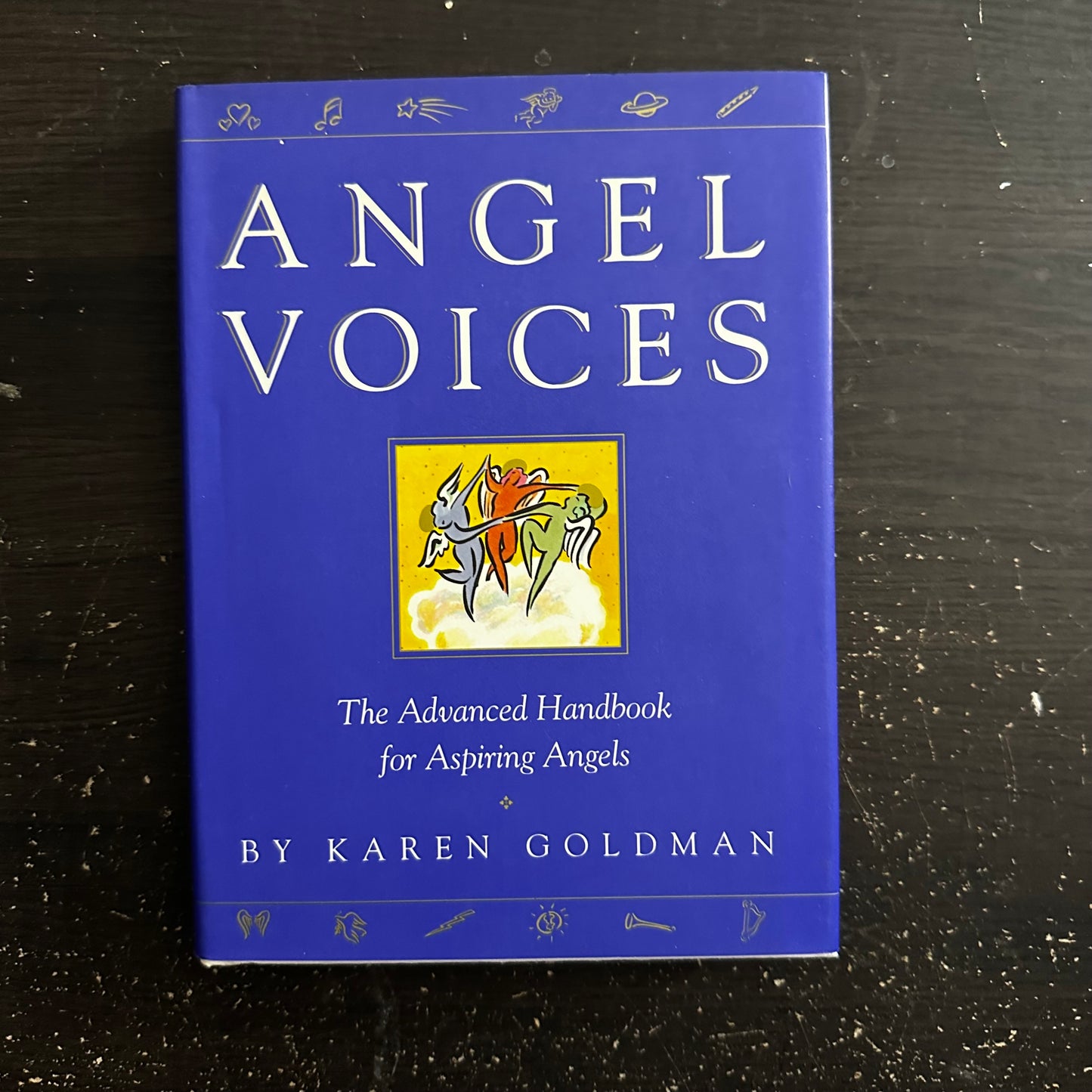 Angel Voices by Karen Goldman