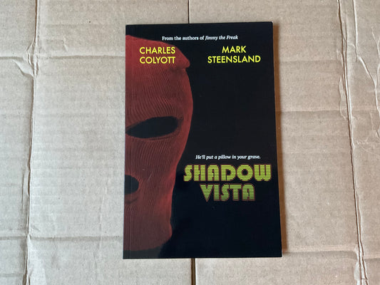 Shadow Vista by Charles Coyote and Mark Steensland