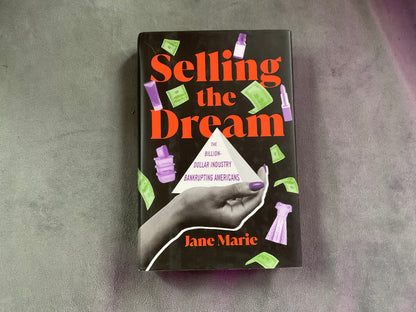 Selling the Dream by Jane Marie