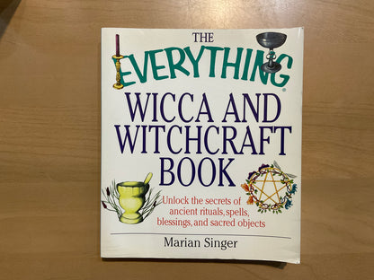 The Everything Wicca & Witchcraft Book by Marian Singer