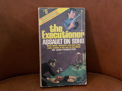 The Executioner: Assault on Soho by Don Pendleton