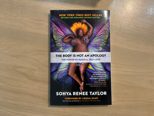 The Body Is Not an Apology by Sonya Renee Taylor