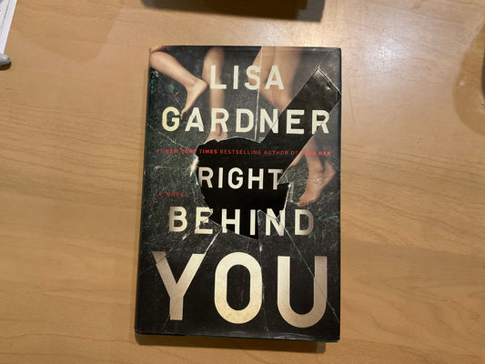 Right Behind You by Lisa Gardner