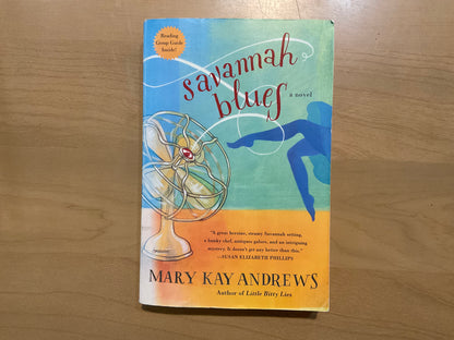 Savannah Blues by Mary Kay Andrews