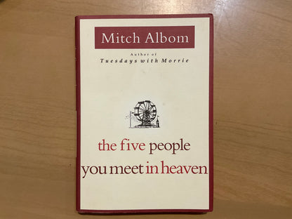 The Five People You Meet in Heaven by Mitch Albom