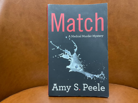 Match by Amy S. Peele