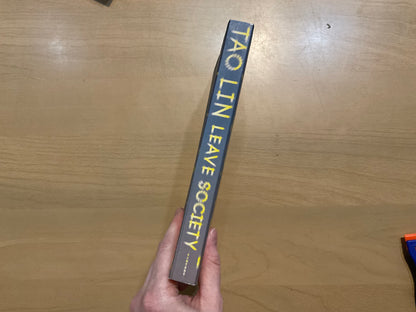 Leave Society by Tao Lin