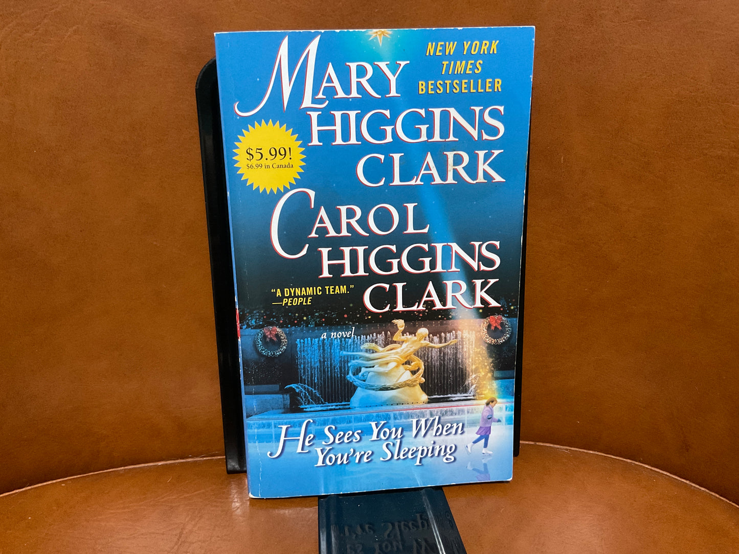 He Sees You When You’re Sleeping by Mary Higgins Clark and Carol Higgins Clark