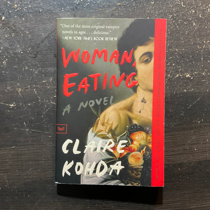 Woman, Eating by Claire Kohda