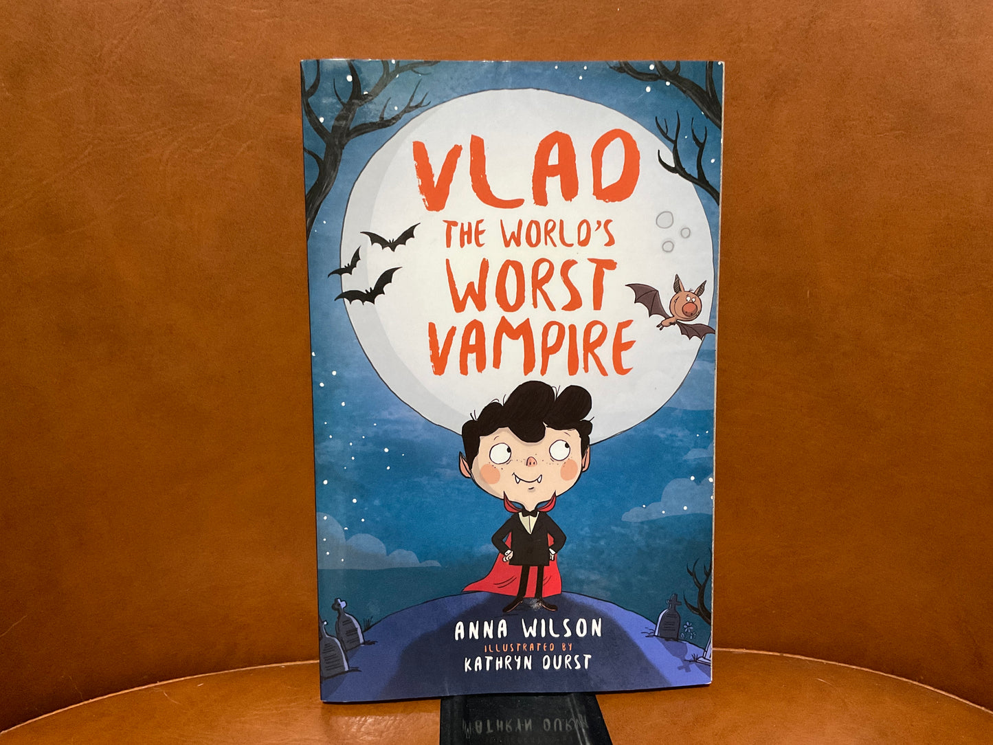 Vlad the World’s Worst Vampire by Anna Wilson