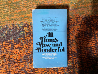 All Things Wise and Wonderful by James Herriot