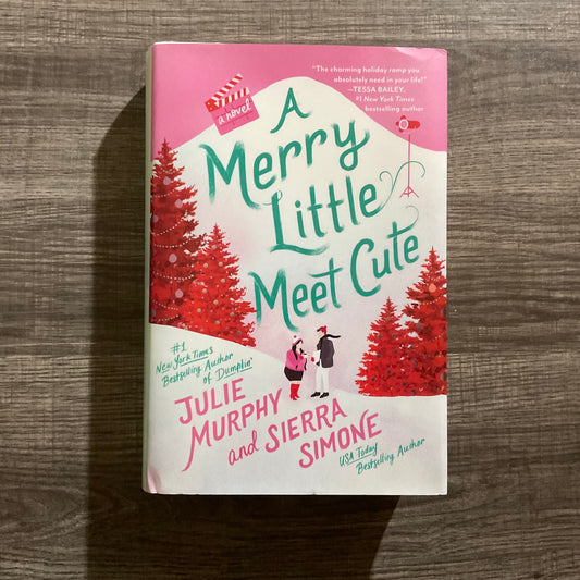 A Merry Little Meet Cute by Julie Murphy and Sierra Simone