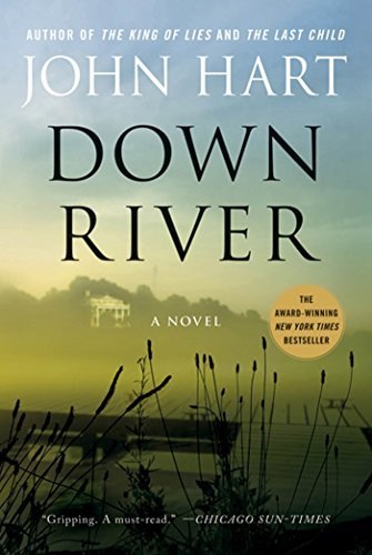 Down River A Novel