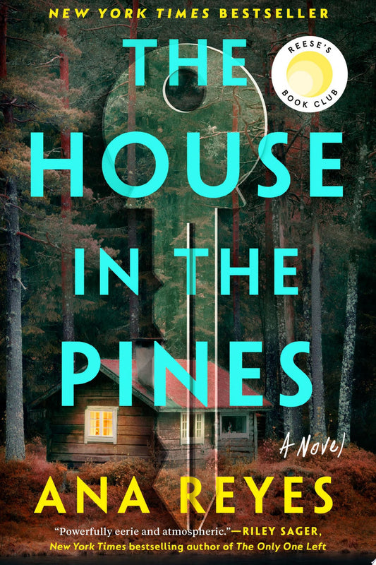 The House in the Pines: Reese's Book Club: A Novel