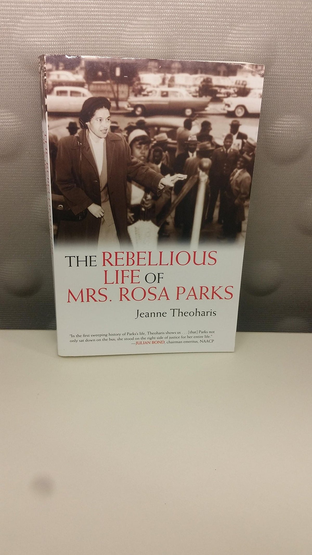 The rebellious life of Mrs. Rosa Parks