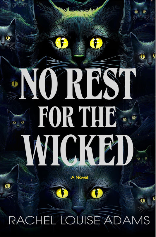 No Rest for the Wicked: A Novel