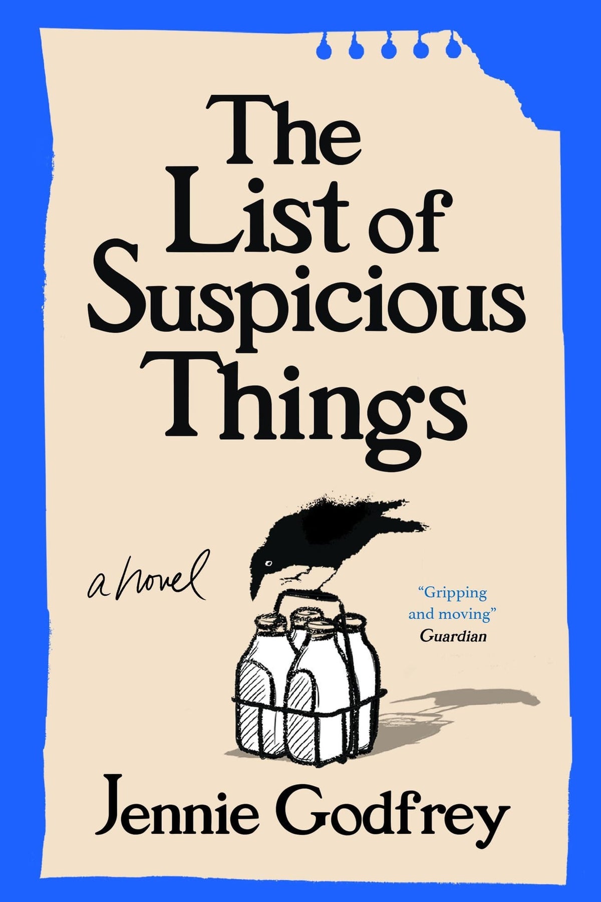 List of suspicious things: A Novel