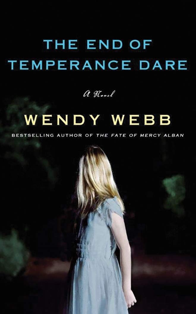 The end of Temperance Dare: a novel
