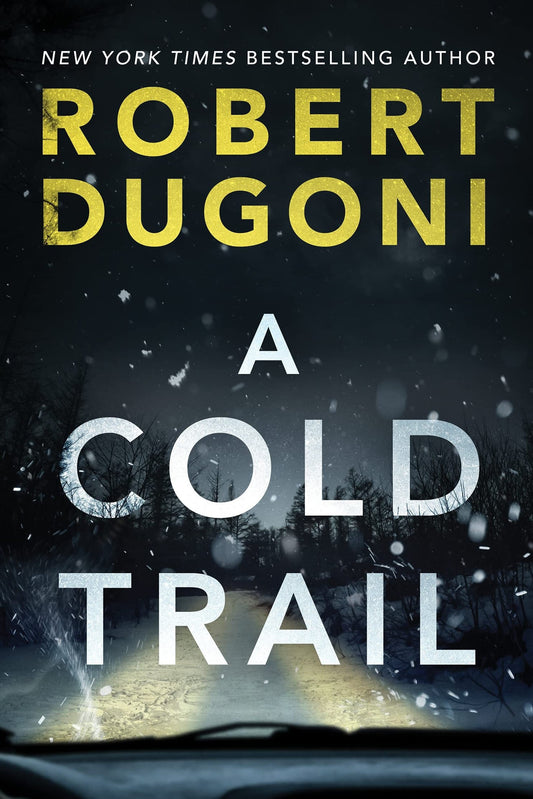 A cold trail