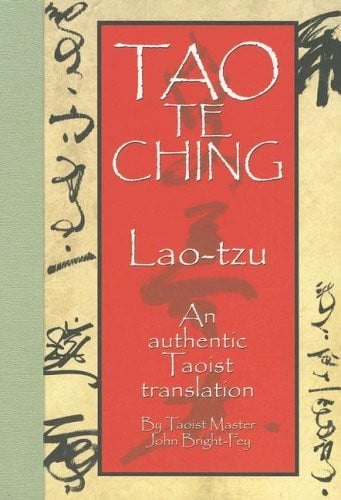 Tao te ching: an authentic taoist translation = Lao-tzu
