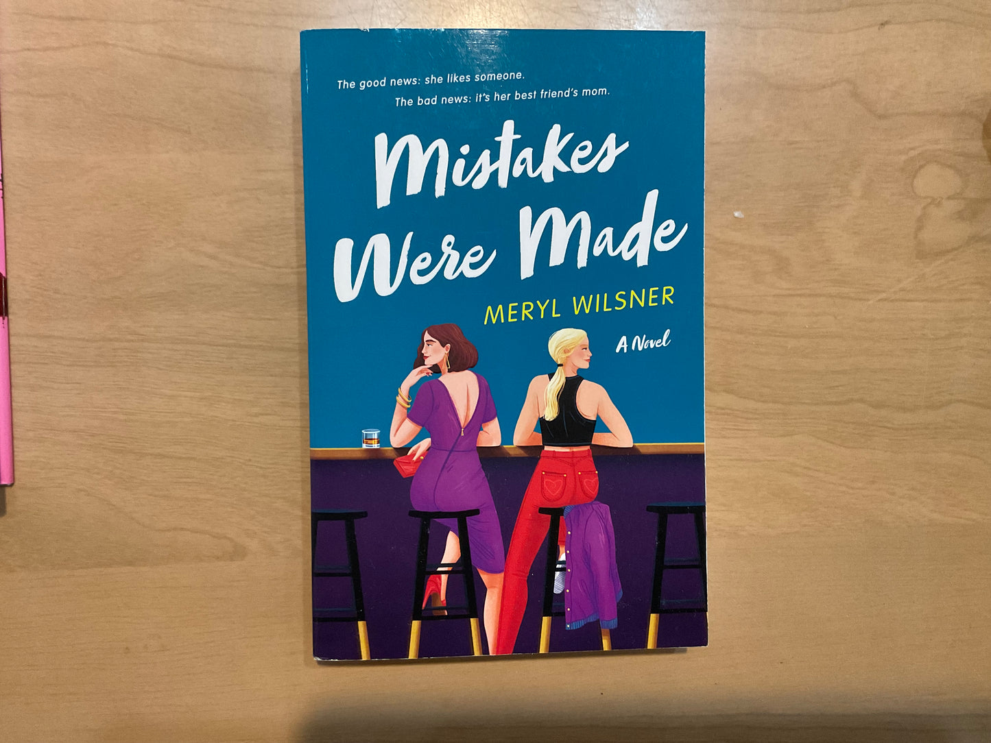 Mistakes Were Made by Meryl Wilsner