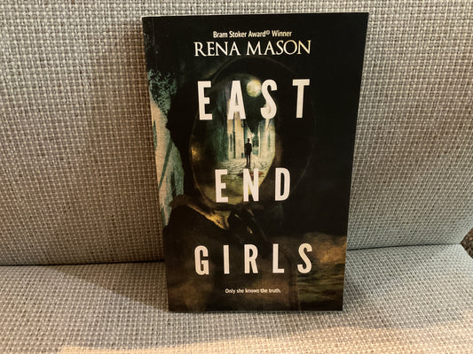 East End Girls by Rena Mason