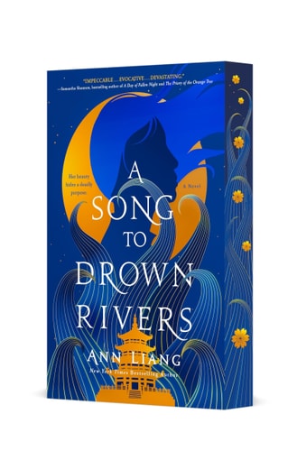 A Song to Drown Rivers A Novel
