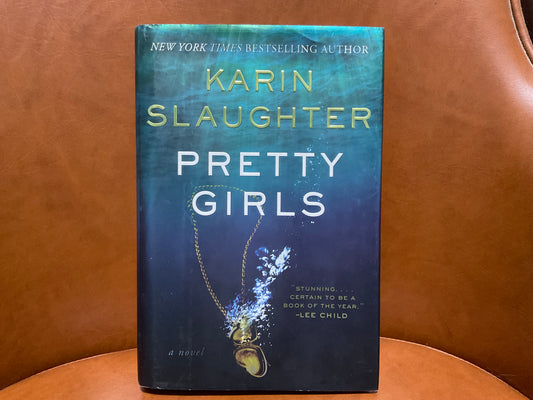 Pretty Girls by Karin Slaughter