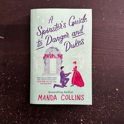 A Spinster's Guide to Danger and Dukes by Manda Collins