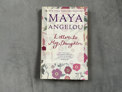 Letter to My Daughter by Maya Angel