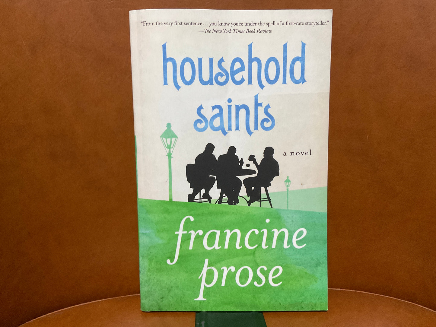 Household Saints by Francine Prose