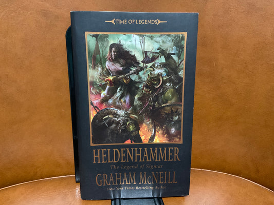 Heldenhammer: The Legend of Sigmar by Graham McNeill (Time of Legends)